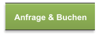 Anfrage & Buchen